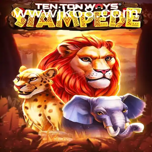 TenTonWaysStampede: An Epic Gaming Journey with JK6.com